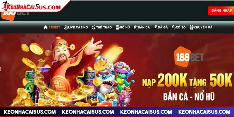 188BET đã ghi dấu ấn trong lòng game thủ
